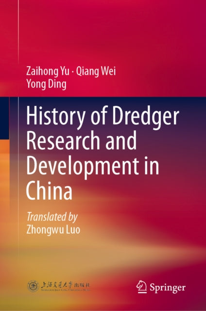 History of Dredger Research and Development in China