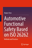 Automotive Functional Safety Based on ISO 26262