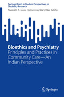 Bioethics and Psychiatry