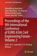 Proceedings of the 9th International Conference of EURO ASIA Civil Engineering Forum, Volume 2