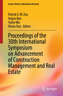 Proceedings of the 30th International Symposium on Advancement of Construction Management and Real Estate