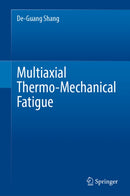 Multiaxial Thermo-Mechanical Fatigue
