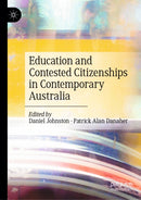 Education and Contested Citizenships in Contemporary Australia