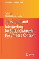 Translation and Interpreting for Social Change in the Chinese Context
