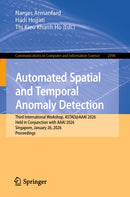 Automated Spatial and Temporal Anomaly Detection