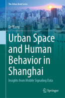 Urban Space and Human Behavior in Shanghai