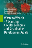 Waste to Wealth - Advancing Circular Economy and Sustainable Development Goals