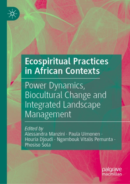 Ecospiritual Practices in African Contexts