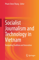 Socialist Journalism and Technology in Vietnam