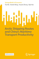 Arctic Shipping Routes and China's Maritime Transport Productivity