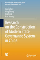 Research on the Construction of Modern State Governance System in China