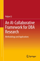 An AI-Collaborative Framework for DBA Research