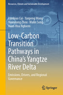 Low-Carbon Transition Pathways in China’s Yangtze River Delta