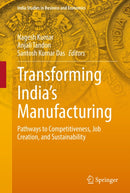 Transforming India’s Manufacturing