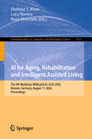 AI for Aging, Rehabilitation and Intelligent Assisted Living