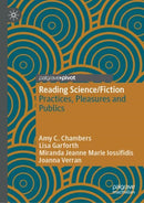 Reading Science/Fiction : Practices, Pleasures and Publics-9789819500383