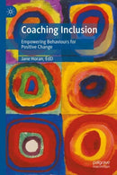 Coaching Inclusion : Empowering Behaviours for Positive Change-9789819502646