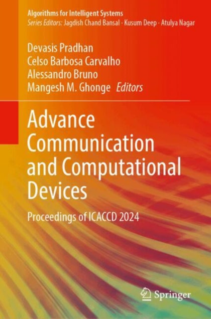 Advance Communication and Computational Devices
