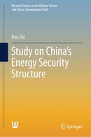 Study on China's Energy Security Structure-9789819522347