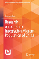Study on the Economic Integration of China’s Floating Population