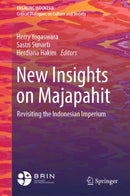 New Insights on Majapahit : Revisiting the Indonesian Imperium-9789819545667