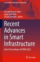 Recent Advances in Smart Infrastructure