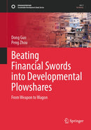 Beating Financial Swords into Developmental Plowshares : From Weapon to Wagon-9789819551514