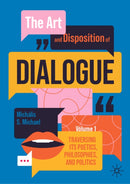 The Art and Disposition of Dialogue, Volume 1