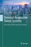 Demand-Responsive Transit Systems : Operation and Management Solutions-9789819564767