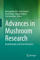 Advances in Mushroom Research : Breakthroughs and Future Directions-9789819576913