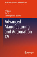 Advanced Manufacturing and Automation XV