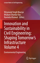 Innovation and Sustainability in Civil Engineering: Shaping Tomorrow’s Infrastructure Volume 4
