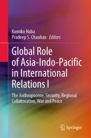 Global Role of Asia-Indo-Pacific in International Relations I