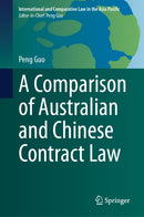 A Comparison of Australian and Chinese Contract Law-9789819584529