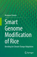 Smart Genome Modification of Rice