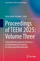 Proceedings of TEEM 2025: Volume Three