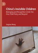 China’s Invisible Children