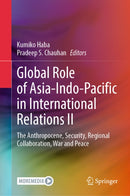 Global Role of Asia-Indo-Pacific in International Relations II