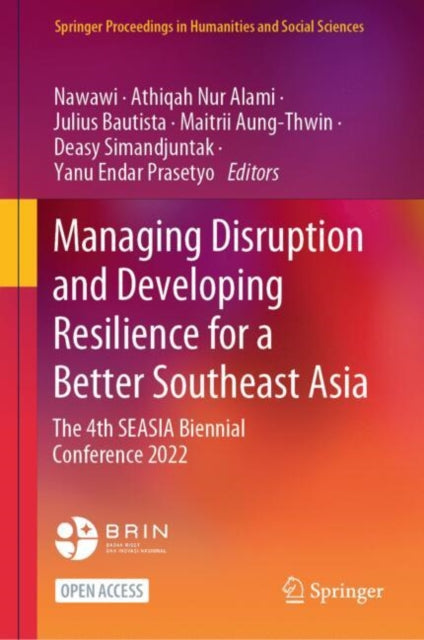 Managing Disruption and Developing Resilience for a Better Southeast Asia
