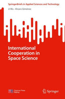 International Cooperation in Space Science-9789819683659