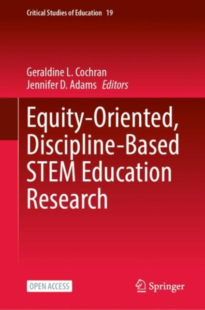Equity-Oriented, Discipline-Based STEM Education Research