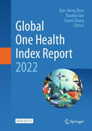 Global One Health Index Report 2022-9789819748235
