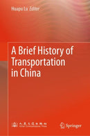 A Brief History of Transportation in China-9789819798506