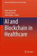AI and Blockchain in Healthcare-9789819903764