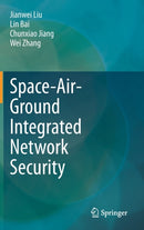 Space-Air-Ground Integrated Network Security-9789819911240