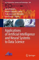 Applications of Artificial Intelligence and Neural Systems to Data Science-9789819935918