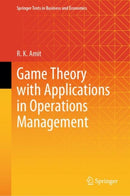 Game Theory with Applications in Operations Management-9789819948321