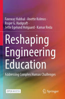 Reshaping Engineering Education : Addressing Complex Human Challenges-9789819958757