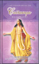 Las enseñanzas de Caitanya Mahaprabhu