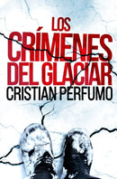 Los crimenes del glaciar-9789872697860